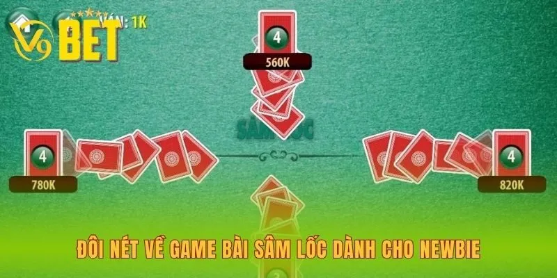 doi-net-ve-game-bai-sam-loc-danh-cho-newbie