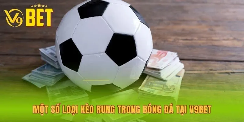 mot-so-loai-keo-rung-trong-bong-da-tai-v9bet